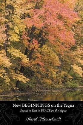 New BEGINNINGS on the Yegua