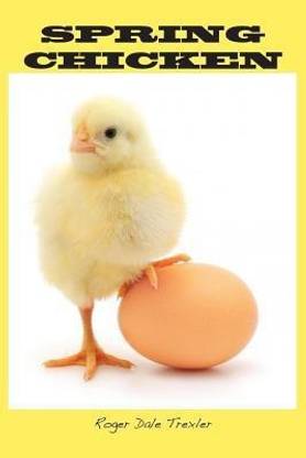 Spring Chicken