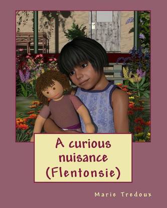 A curious nuisance