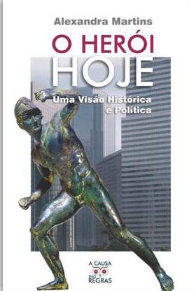 O Heroi Hoje