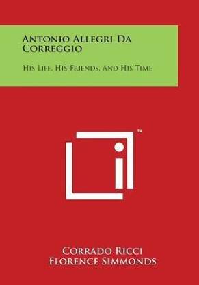 Antonio Allegri Da Correggio