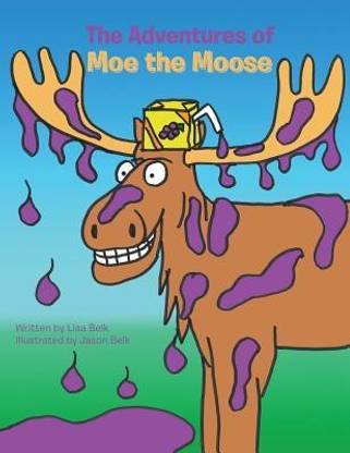 The Adventures of Moe the Moose