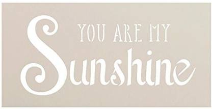 Studio R You Are My Sunshine Stencil By Studior12 | Trendy Script & Serif Word Art - Small 8 X 4-Inch Reusable Mylar Template | Painting,