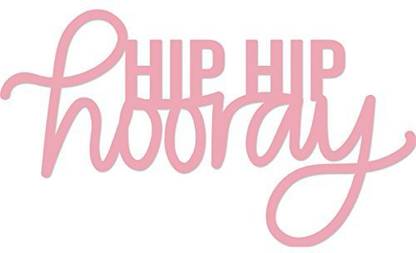 Kaisercraft Hip, Hooray 2"X 3.5" Word Die