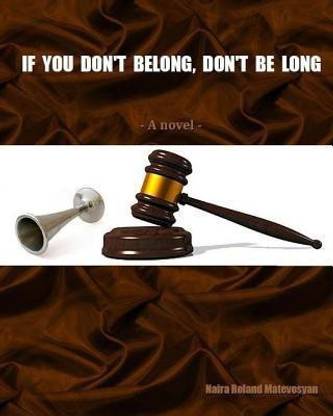 If you don`t belong, don`t be long