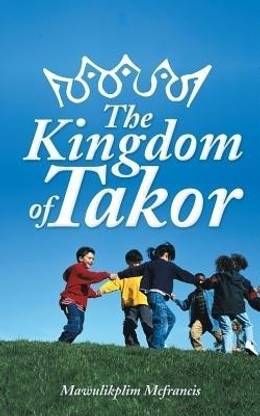 The Kingdom Of Takor