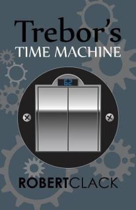Trebor's Time Machine