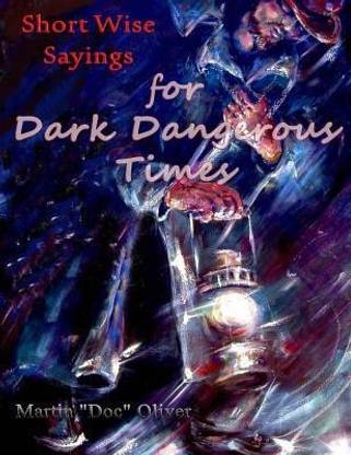 Short Wise Sayings for Dark Dangerous Times (Vietnamese Version)