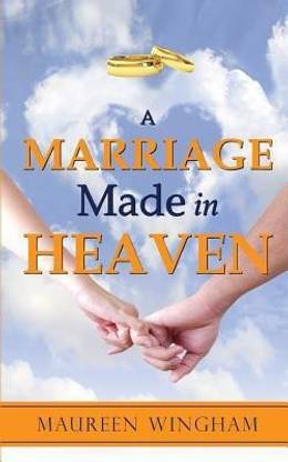 A Marriage Made in Heaven