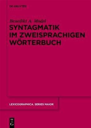 Syntagmatik im zweisprachigen Woerterbuch