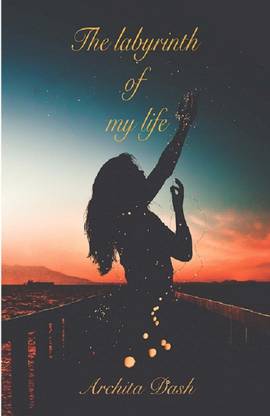 The Labyrinth of My Life
