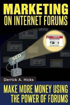 Marketing on Internet Forums