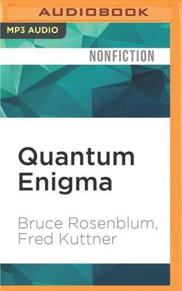 Quantum Enigma