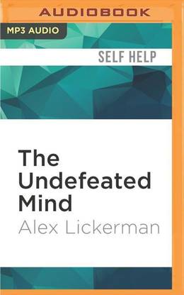 The Undefeated Mind