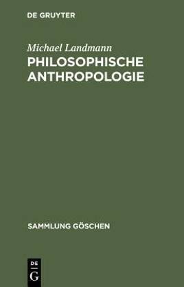 Philosophische Anthropologie