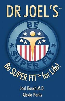 Dr Joel's SUPER FIT