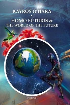 Homo Futuris and the World of the Future