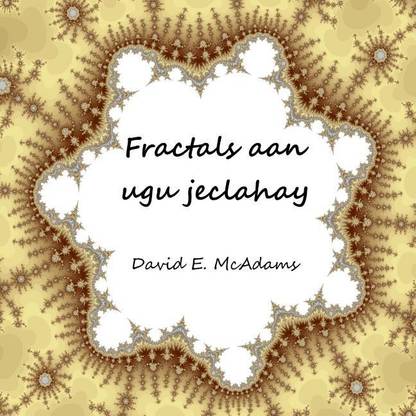 Fractals Aan Ugu Jeclahay