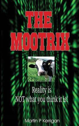 The Mootrix