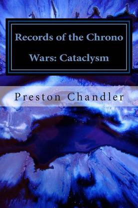 Records of the Chrono Wars