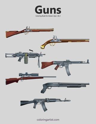 Guns Coloring Book for Grown-Ups 1 & 2