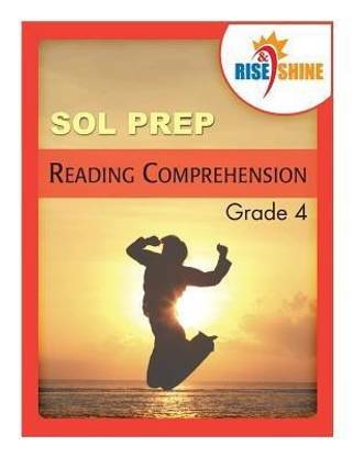 Rise & Shine SOL Prep Grade 4 Reading Comprehension