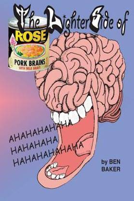 The Lighter Side of Pork Brains and Milk Gravy