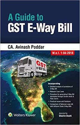 A Guide to GST E-Way Bill