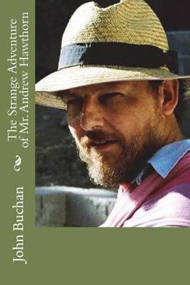 The Strange Adventure of Mr. Andrew Hawthorn