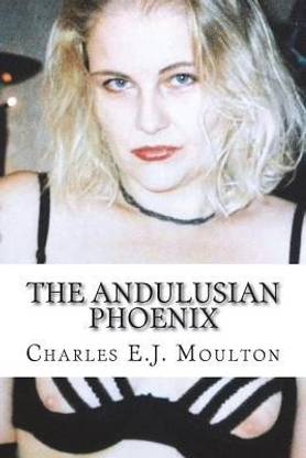 The Andulusian Phoenix