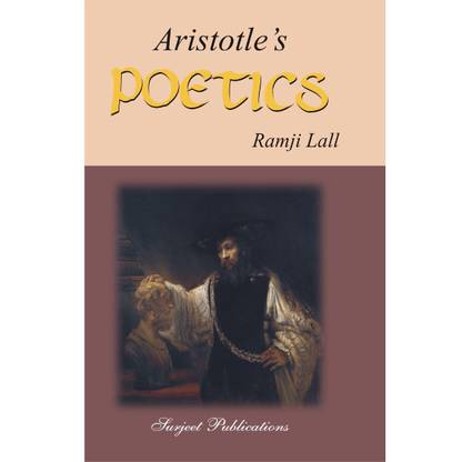 Aristotle's Poetics  - Critical Study