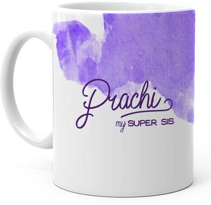 HOT MUGGS "Prachi" - My Super Sis Ceramic Coffee Mug