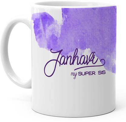HOT MUGGS "Janhavi" - My Super Sis Ceramic Coffee Mug