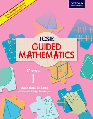 ICSE Guided Mathematics Coursebook Class I