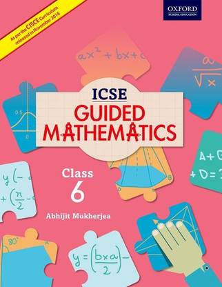 ICSE Guided Mathematics Coursebook Class VI
