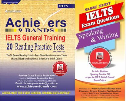 Achievers 9 Bands General Training Exam Combo Pack Of 20 Readings With Question Papers, Answer Keys And Speaking Sure Shot IELTS Exam Questions With Practice Link. Practice Loose Leaf Â 2018