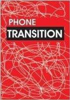 Phone Transition