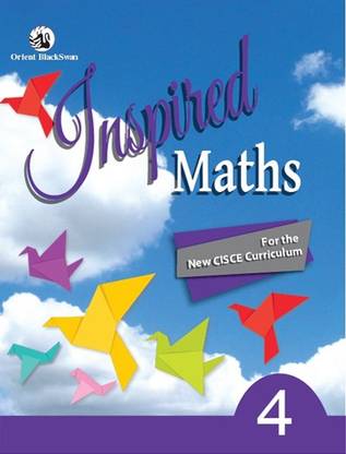 Inspired Maths for ICSE Schools Class IV