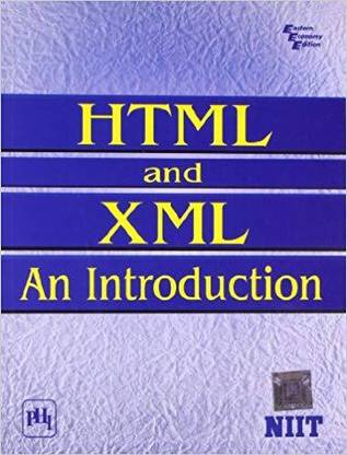 HTML and XML an Introduction