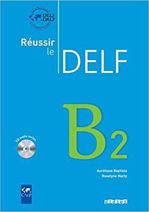 Delf B2 (with CD) - Didier Reussir