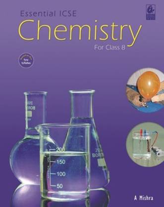 Essential ICSE Chemistry for Class- 8, PB