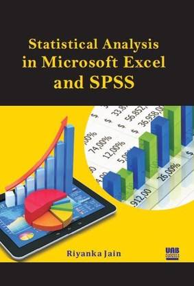 Statistical Analysis in Microsoft Excel and SPSS