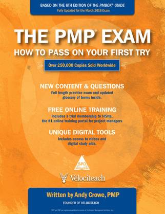 The PMP Exam: How to pass on your first try, Sixth Edition (Based on PMBoK V.6) (English, Paperback, Andy Crowe)