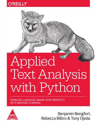 Applied Text Analysis with Python: Enabling Language-Aware Data Products with Machine Learning
