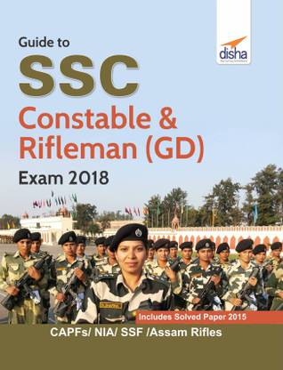 Guide to Ssc Constable & Rifleman (Gd) Exam 2018