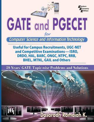 GATE and PGECET for Computer Science and Information Technology  - 28 Year's GATE Topic-wise Problems and Solutions