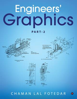 Engineers' Graphics Part 2
