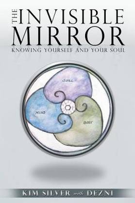 The Invisible Mirror