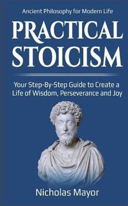 Practical Stoicism