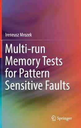Multi-run Memory Tests for Pattern Sensitive Faults
